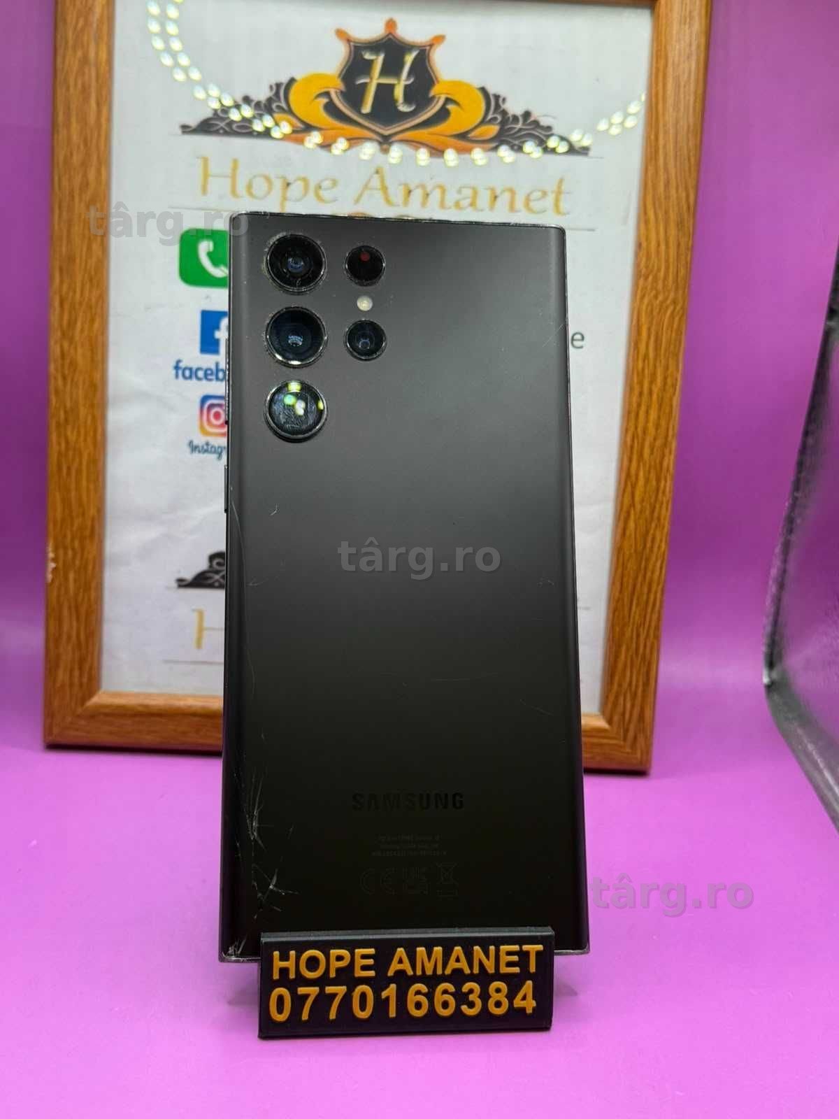 HOPE AMANET P2 - Samsung S22 Ultra / 256GB / 8Gb Ram / Spart pe spate  / Fara pen