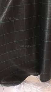 Agrotextil/Antiburuieni/Mulcire,REZISTENT 1x100m=245lei; 2x100m=480