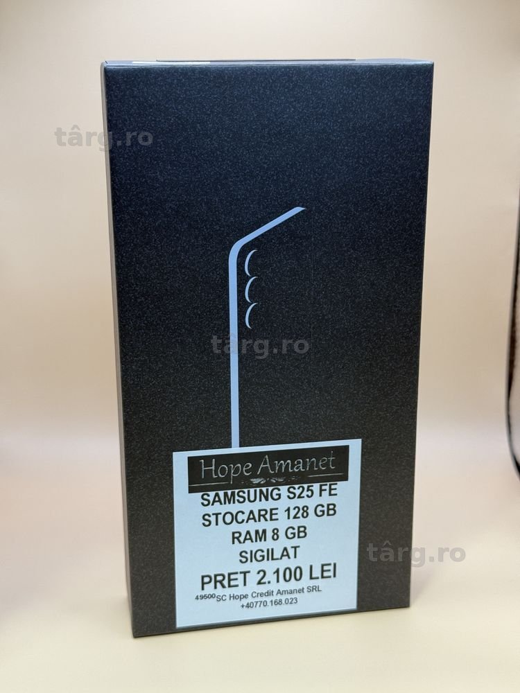 Hope Amanet P7 Samsung S25 Fe 128 Gb Sigilat