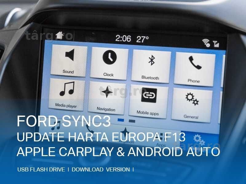 USB update Ford SYNC 3 hărți Europa F13 2025 CarPlay Android Auto